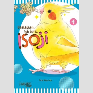 Gestatten, ich bin’s, Isoji! Bd. 4 (Ende)