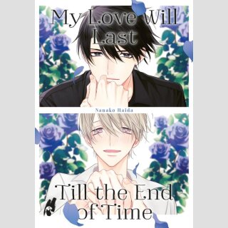 My Love Will Last Till the End of Time (Einzelband)