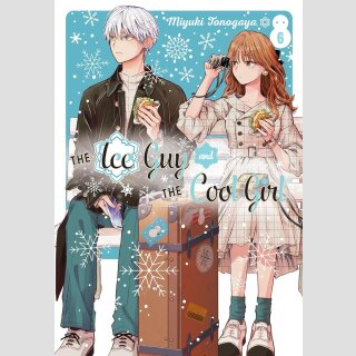 The Ice Guy and the Cool Girl vol. 6