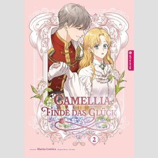 CAMELLIA Finde das Glück Bd. 2 [Webtoon]