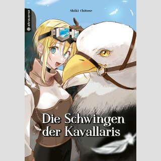 Die Schwingen der Kavallaris (Einzelband)
