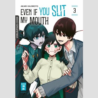 Even if you slit my Mouth Bd. 3