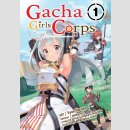 Gacha Girls Corps vol. 1