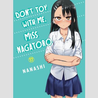 Dont Toy With Me Miss Nagatoro vol. 17