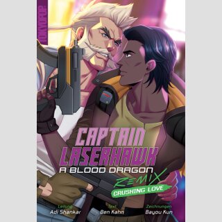 CAPTAIN LASERHAWK A Blood Dragon Remix (Einzelband)