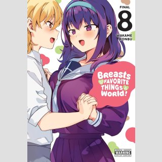 Breasts are My Favorite Things in the World vol. 8 (Final Volume)