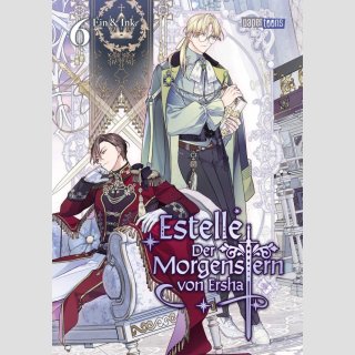 Estelle: Der Morgenstern von Ersha Bd. 6 [Webtoon]