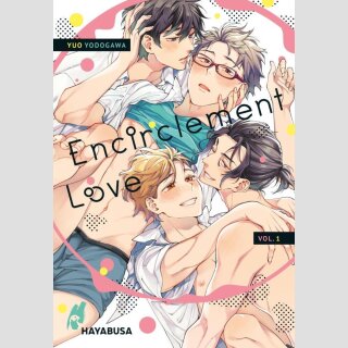 Encirclement Love Bd. 1