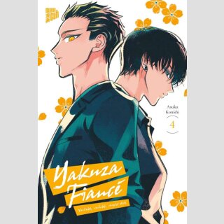 YAKUZA FIANCÉ Verliebt, verlobt, verpiss dich Bd. 4
