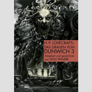 H.P. Lovecrafts Das Grauen von Dunwich Bd. 3 (Ende)
