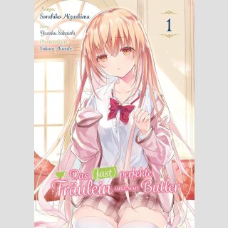 Das (fast) perfekte Fräulein und sein Butler Bd. 1