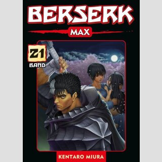 Berserk MAX Bd. 21