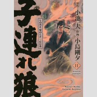 LONE WOLF & CUB Master Edition Bd. 11 [Hardcover]
