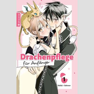 Drachenpflege für Anfänger Bd. 1