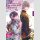 Meine ganz besondere Hochzeit Bd. 2 [Light Novel]