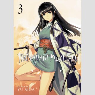 The Valiant Must Fall vol. 3