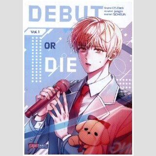 Debut or Die Bd. 1 [Webtoon]