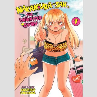 Nakamura-san, the Uninvited Gyaru vol. 1