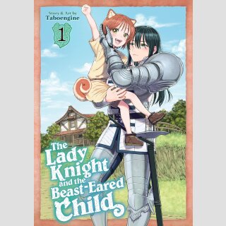 The Lady Knight and the Beast-Eared Child vol. 1