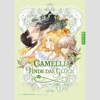 CAMELLIA Finde das Glück Bd. 3 [Webtoon]
