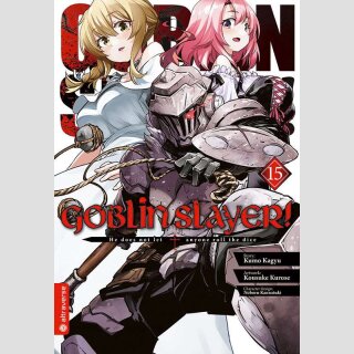 GOBLIN SLAYER! Bd. 15
