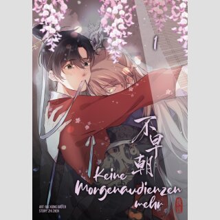 Keine Morgenaudienzen mehr Bd. 1 [Webtoon]
