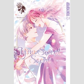 Your Sweet Scent Bd. 4 (Ende)