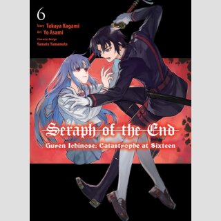 Seraph of the End: Guren Ichinose Catastrophe at Sixteen Omnibus vol. 6 (Final Volume)