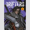 Drifters MAX (2-in-1-Edition) Bd. 2