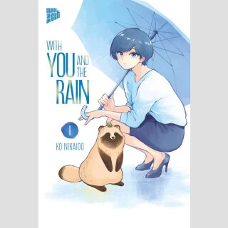 With You And The Rain Bd. 1