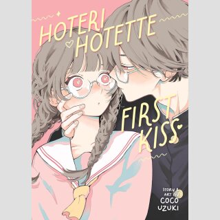 Hoteri Hotette First Kiss (One Shot)