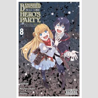 Banished From the Heros Party I Decided to Live a Quiet Life in the Countryside vol. 8 [Manga]
