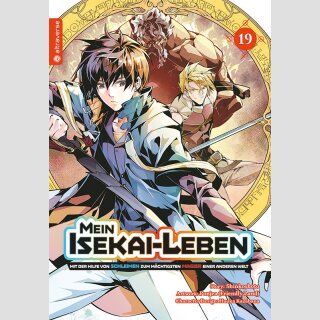 MEIN ISEKAI-LEBEN Mit der Hilfe von Schleimen zum mächtigsten Magier einer anderen Welt Bd. 19
