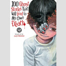 100 Ghost Stories That Will Lead to My Own Death vol. 1～2～3～4