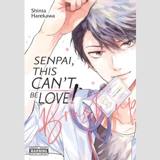 Senpai, This Can’t Be Love! Brush Up (One Shot)
