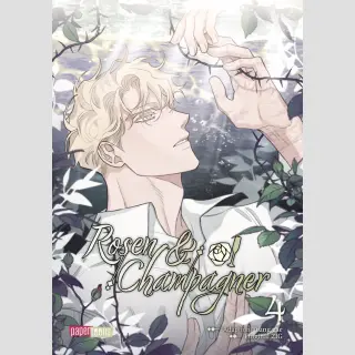 Rosen & Champagner Bd. 4 [Webtoon]