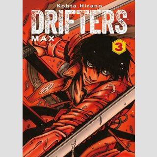 Drifters MAX (2-in-1-Edition) Bd. 3