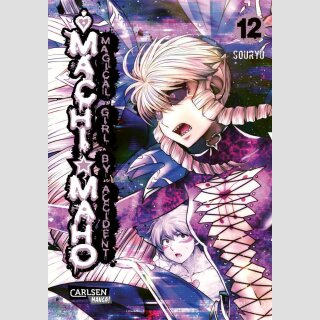 Machi Maho - Magical Girl by Accident Bd. 12