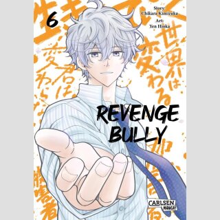 Revenge Bully Bd. 6 (Ende)