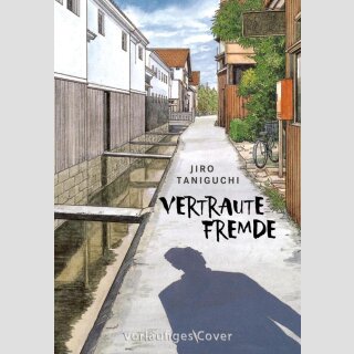 Vertraute Fremde (Einzelband)