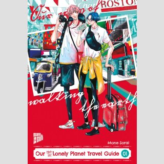 Our Not-So-Lonely Planet Travel Guide Bd. 1