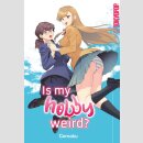 Is My Hobby Weird? (Einzelband)
