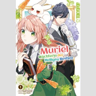 MURIEL Wächterin der heiligen Bestien Bd. 1