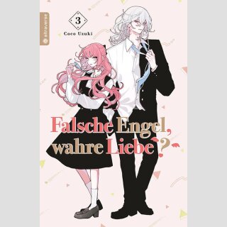 Falsche Engel, wahre Liebe Bd. 3