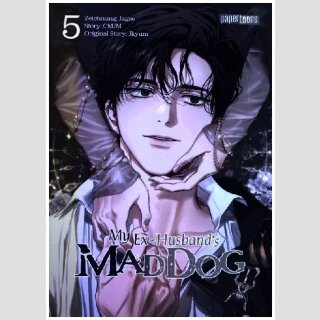My Ex-husbands Mad Dog Bd. 5