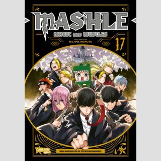 Mashle: Magic and Muscles Bd. 17