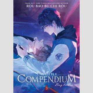 Case File Compendium: Bing An Ben vol. 3 [Novel]