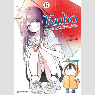 Kubo Wont Let Me Be Invisible Bd. 6