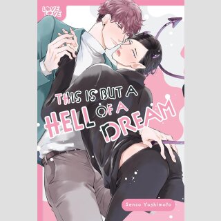 This Is but a Hell of a Dream (One Shot)