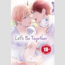 Lets Be Together Bd. 2 (Ende)